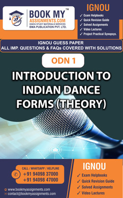 IGNOU ODN 1 Introduction to Indian Dance Forms | Guess Paper| Important Question Answer | Certificate in Performing Arts Bharatanatyam (CPABN)(Paperback, BMA Publication)