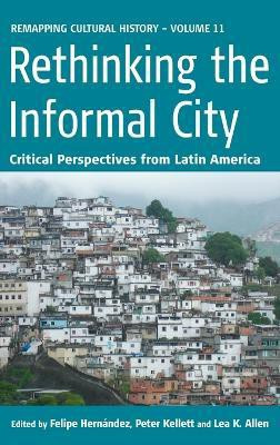 Rethinking the Informal City(English, Hardcover, unknown)