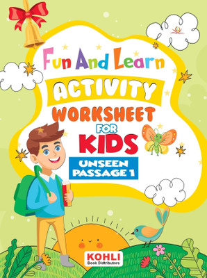 Fun And Learn Activity WORKBOOK For Kids Unseen Passage 1(Paperback, Jaspreet Kohli)