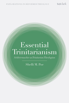 Essential Trinitarianism(English, Paperback, Poe Shelli M. Assistant Professor)