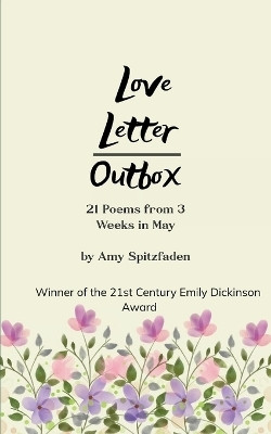 Love Letter Outbox(English, Paperback, Spitzfaden Amy)