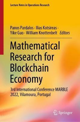 Mathematical Research for Blockchain Economy(English, Hardcover, unknown)
