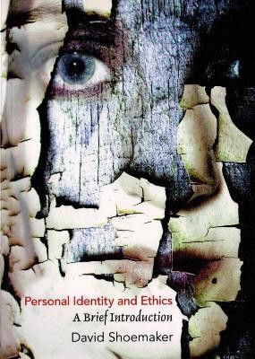 Personal Identity and Ethics(English, Paperback, Shoemaker David)