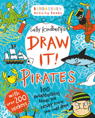 Draw it! Pirates(English, Paperback, Kindberg Sally)