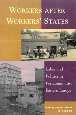 Workers after Workers' States(English, Paperback, unknown)