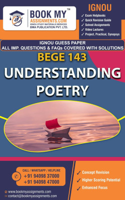 IGNOU BEGE143 Understanding Poetry GUESS PAPER Study Material For IGNOU Students Latest Edition(Paperback, BMA Publication)