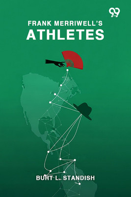 Frank Merriwell's Athletes(Paperback, Burt L. Standish)