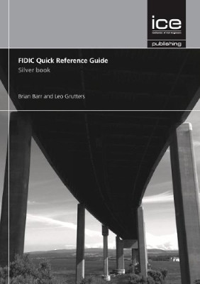 FIDIC Quick Reference Guide: Silver Book(English, Paperback, Barr Brian)