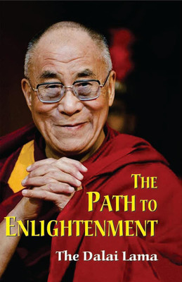The Path to Enlightenment: The Dalai Lama(Paperback, Glenn H. Mullin, Tenzin Gyatso)