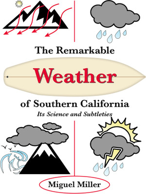 The Remarkable Weather of Southern California(English, Paperback, Miller Miguel)