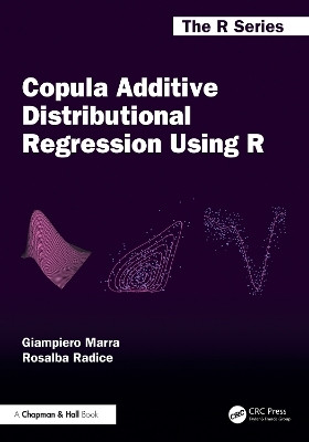Copula Additive Distributional Regression Using R(English, Hardcover, Marra Giampiero)