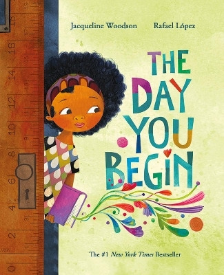 The Day You Begin(English, Paperback, Woodson Jacqueline)