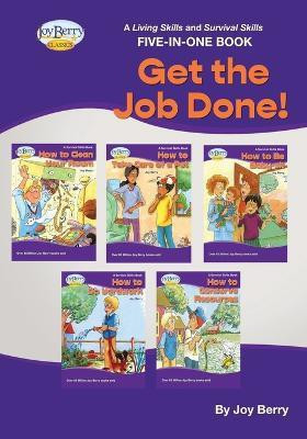 A Living Skills and Survival Skills Four-in-One Book - Get the Job Done!(English, Paperback, Berry Joy)