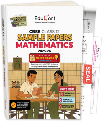 Educart CBSE Sample Paper Class 12 2025-26 – Mathematics (Based on latest CBSE Sample Papers Released on 30-07-25) For 2026 Board Exam(Paperback, Educart)