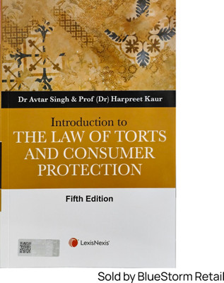 Introduction to The Law of Torts and Consumer Protection | LexisNexis(Paperback, Dr. Avtar Singh, Prof (Dr.) Harpreet Kaur)