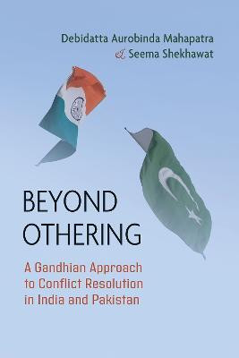 Beyond Othering(English, Hardcover, Mahapatra Debidatta Aurobinda)