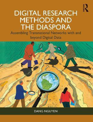 Digital Research Methods and the Diaspora(English, Paperback, Nguyen Dang)