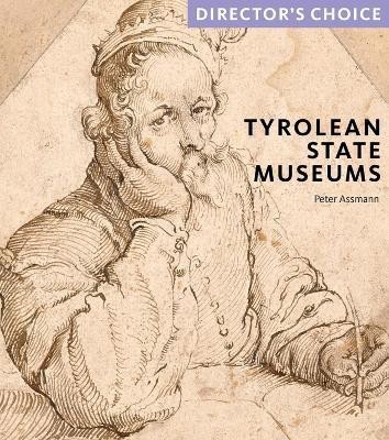 Tyrolean State Museums(English, Paperback, Assmann Peter Dr)