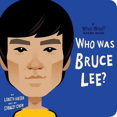 Who Was Bruce Lee?: A Who Was? Board Book(English, Board book, Who HQ Lisbeth)