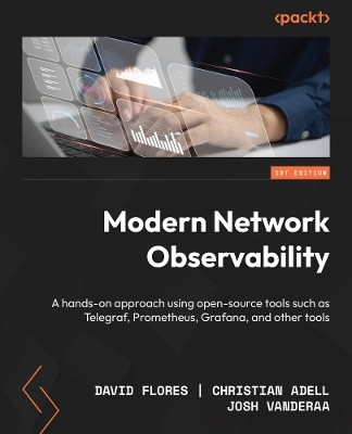 Modern Network Observability(English, Paperback, Flores David)