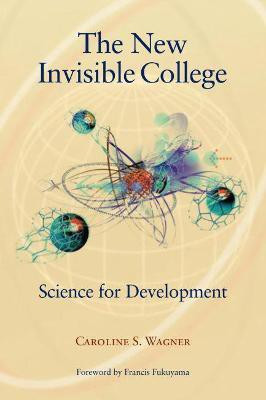 The New Invisible College(English, Paperback, Wagner Caroline S.)