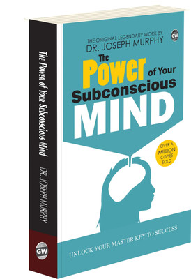 The Power Of Your Subconscious Mind by Joseph Murphy (Paperback) : All-Time Best Self-Help Guide, Timeless Book on Positive Thinking, Classic English Novel(Paperback, Dr. Joseph Murphy)