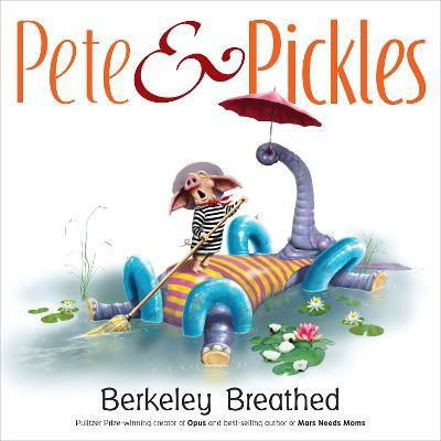 Pete & Pickles(English, Hardcover, Breathed Berkeley)