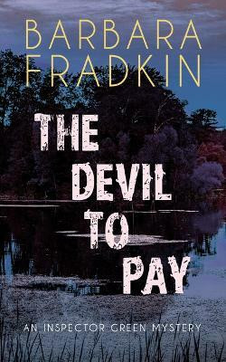 The Devil to Pay(English, Paperback, Fradkin Barbara)