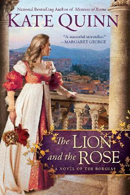 The Lion and the Rose(English, Paperback, Quinn Kate)