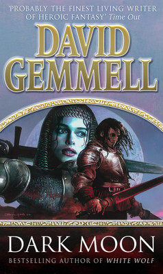 Dark Moon(English, Paperback, Gemmell David)