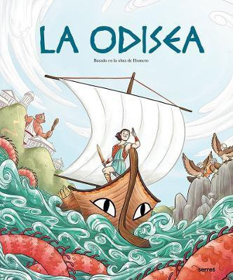 La Odisea (Album) / The Odyssey(Spanish, Hardcover, Homero)