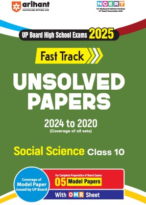 Up Board Highschool Pariksha 2025 Fast Track Unsolved Papers 2024 to 2020 Social Science Class 10(English, Paperback, unknown)