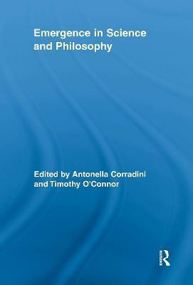 Emergence in Science and Philosophy(English, Paperback, unknown)