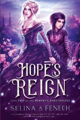 Hope's Reign(English, Paperback, Fenech Selina A)