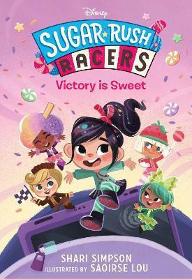 Sugar Rush Racers: Victory is Sweet(English, Paperback, Simpson Shari)