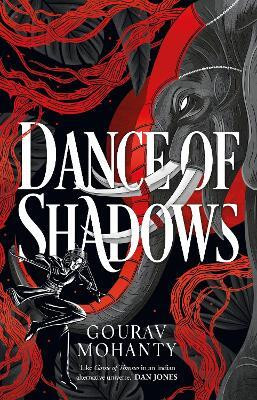 Dance of Shadows(English, Paperback, Mohanty Gourav)