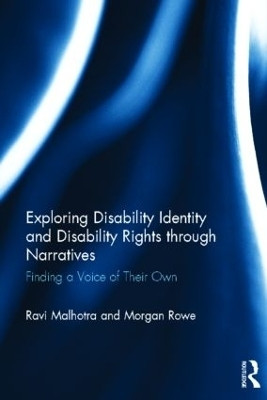 Exploring Disability Identity and Disability Rights through Narratives(English, Hardcover, Malhotra Ravi)