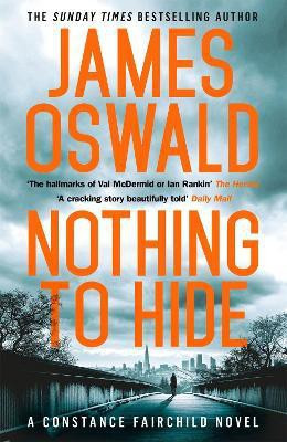 Nothing to Hide(English, Hardcover, Oswald James)