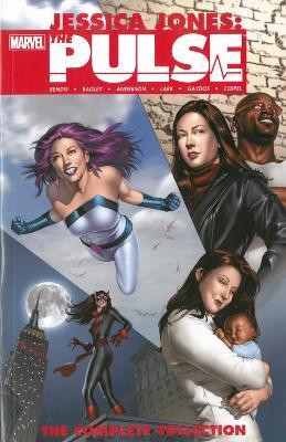 Jessica Jones - The Pulse: The Complete Collection(English, Paperback, Bendis Brian Michael)