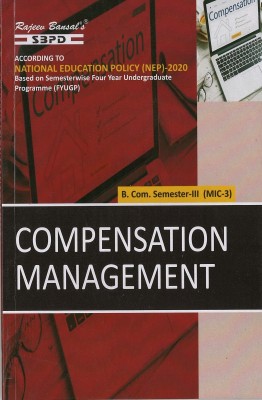 NEP Compensation Management  - B.Com 3rd Semester (MIC-3) 1 Edition(Paperback, Dr. F.C Sharma)