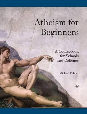 Atheism for Beginners(English, Paperback, Palmer Michael)