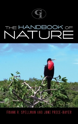 The Handbook of Nature(English, Hardcover, Spellman Frank R.)