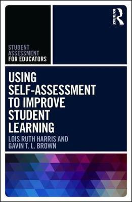 Using Self-Assessment to Improve Student Learning(English, Paperback, Harris Lois Ruth)