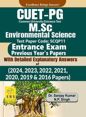 CUET PG M.Sc Environmental Science Entrance Exam Previous Year's Papers with detailed explanatory answers  - CUET M.Sc Environmental Science Entrance Exam Book(Paperback, N.P. Singh, Dr. Sanjay Kumar)