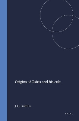 Origins of Osiris and his cult(English, Hardcover, Griffiths John Gwyn)