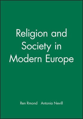 Religion and Society in Modern Europe(English, Paperback, Remond Rene)