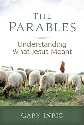 The Parables(English, Paperback, Inrig Gary Dr.)