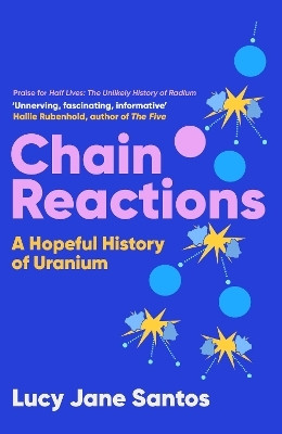 Chain Reactions(English, Paperback, Jane Santos Lucy)