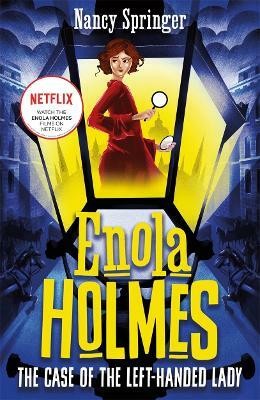 Enola Holmes 2: The Case of the Left-Handed Lady(English, Paperback, Springer Nancy)