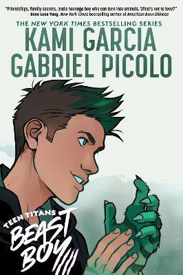 Teen Titans: Beast Boy(English, Hardcover, Garcia Kami)